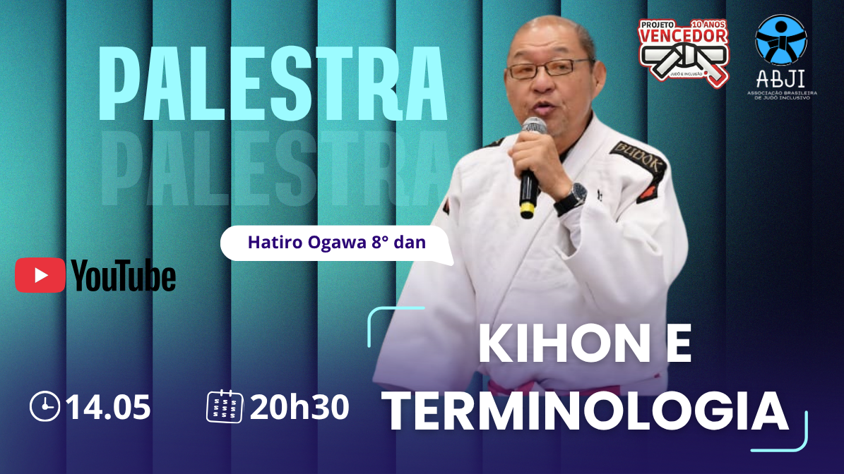 PALESTRA ESPECIAL DE JUDÔ - KIHON E TERMINOLOGIA NO JUDÔ